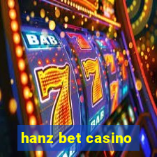 hanz bet casino